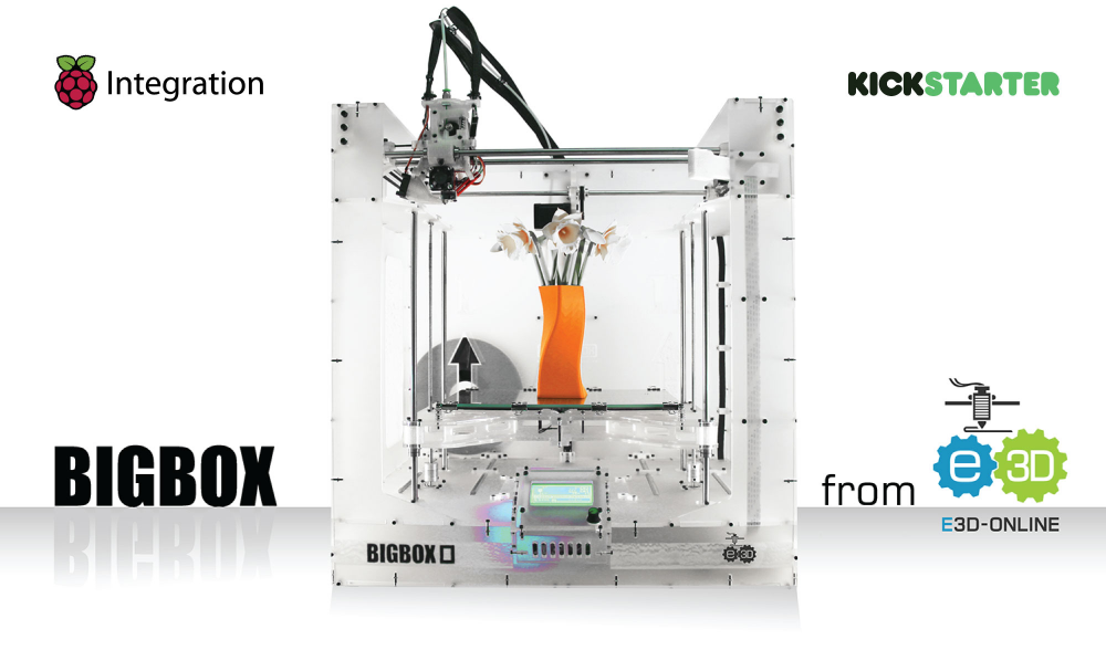 E3D Kickstarter BigBox 3DPrinter Promo image